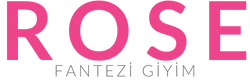 Rose Fantezi Giyim Dünyası